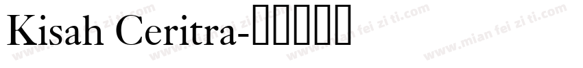 Kisah Ceritra字体转换